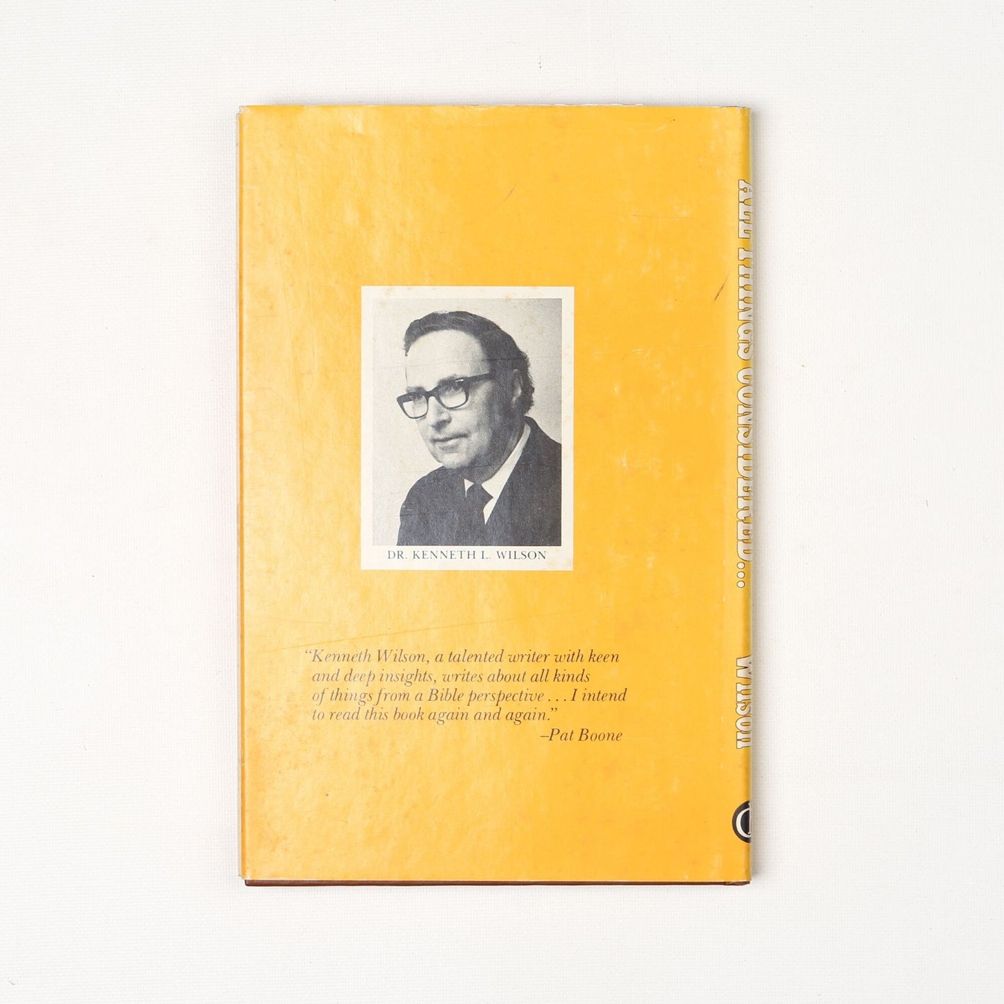 Vintage 1977 All Things Considered by Kenneth L. Wilson Book Hardback with Dust Jacket