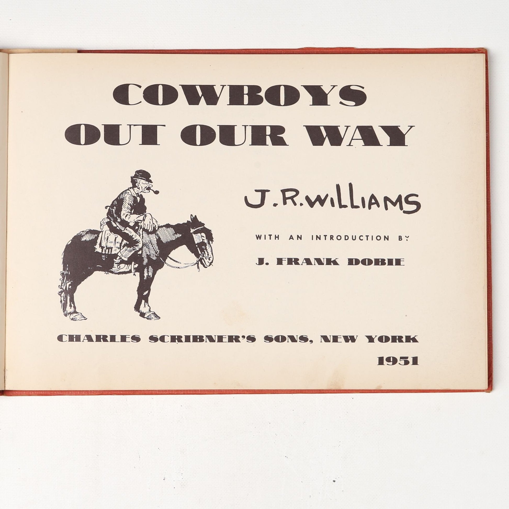 Vintage 1951 Book Cowboys Out Our Way by J.R. Williams