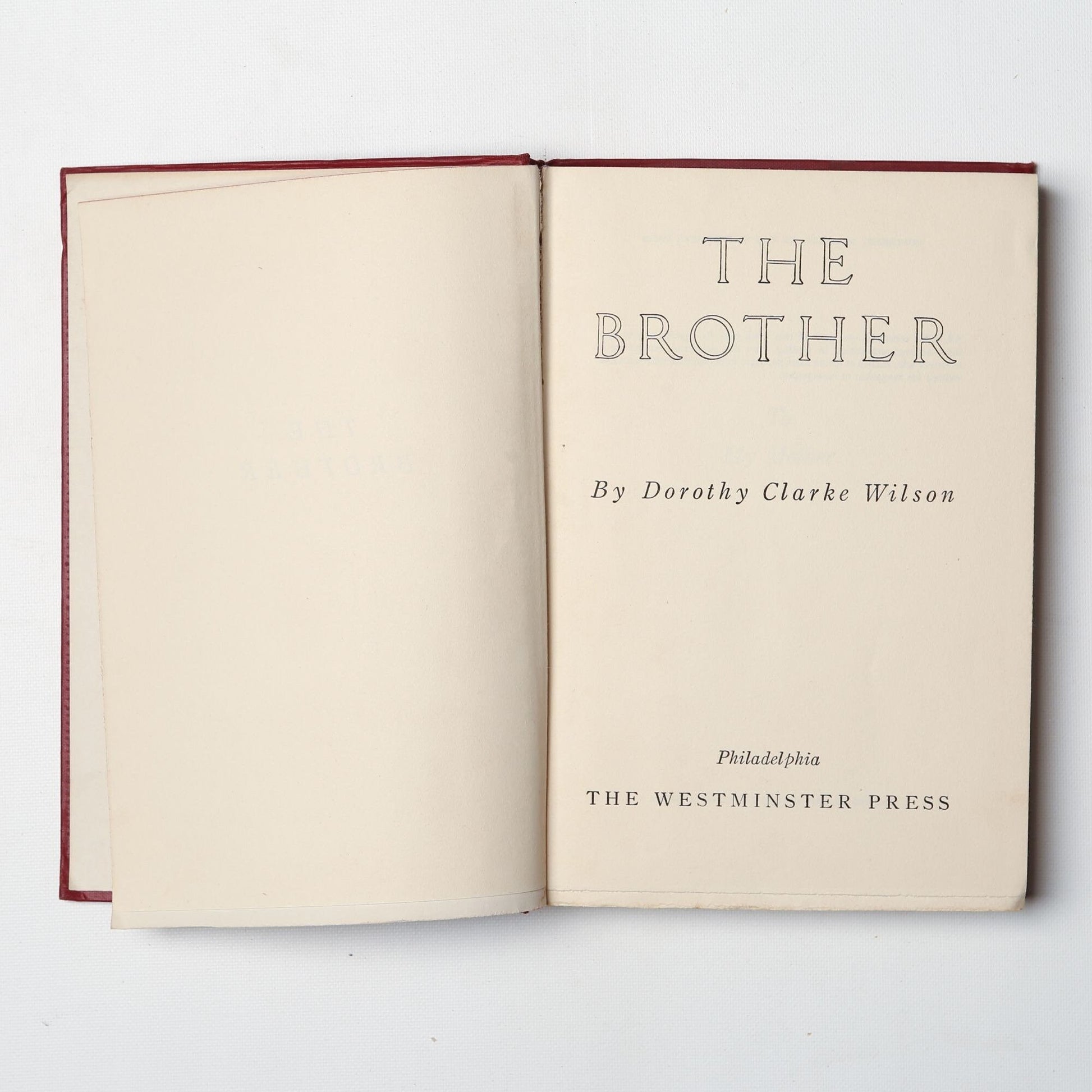 Vintage 1944 Book The Brother by Dorothy Clarke Wilson