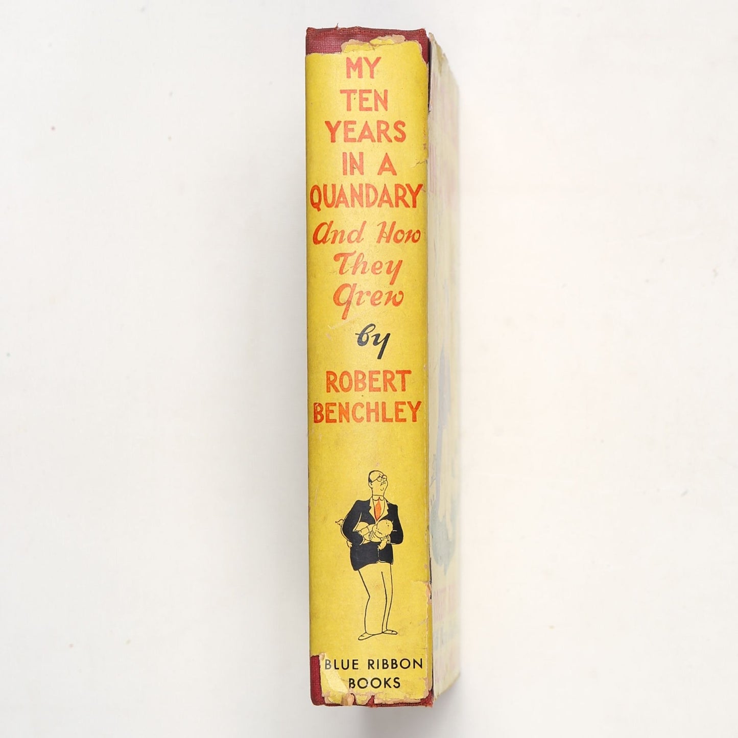 Vintage 1940 Book My Ten Years in a Quandary and How They Grew by Robert Benchley