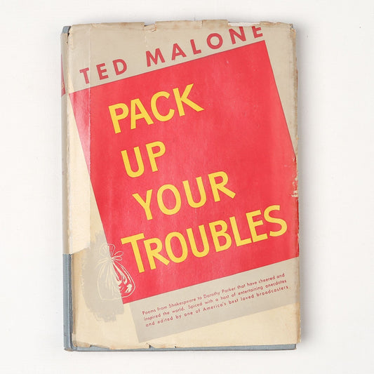 Vintage 1946 Book Pack Up Your Troubles Collection of Verse edited by Ted Malone