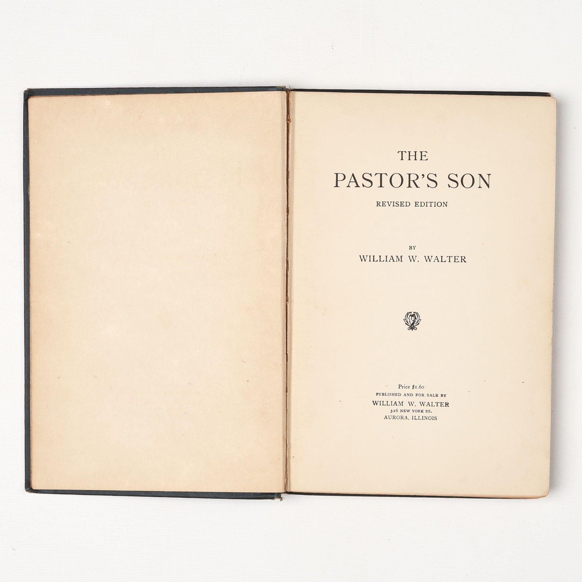 RARE Antique 1909 Book The Pastor’s Son by William W. Walker